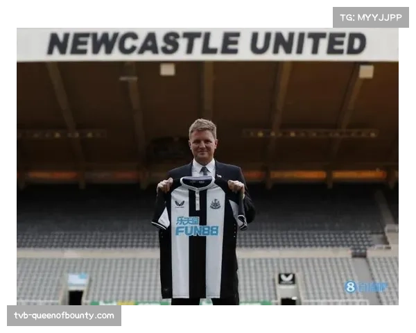 官方：纽卡斯尔联与主教练埃迪-豪续约至2029年夏季